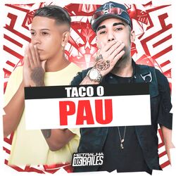 Cover of Taco o Pau