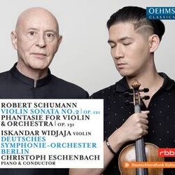 Cover of Schumann: Violin Sonata No. 2 in D Minor, Op. 121 & Phantasie in C Major, Op. 131