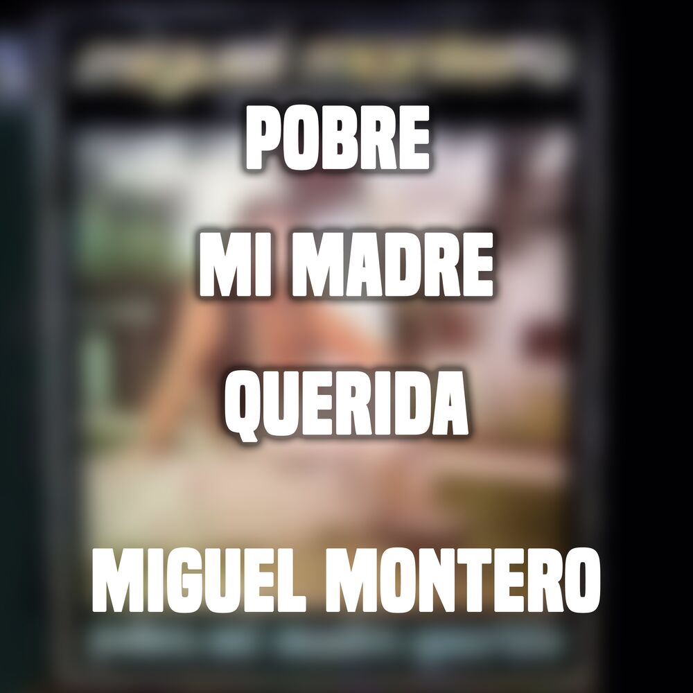 Picture of Pobre Mi Madre Querida