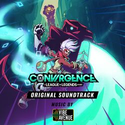 Cover of CONVERGENCE: A League of Legends Story (Original Soundtrack)
