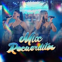 Cover of Mix Recuerditos (Cariño Loco/Agua De Veneno/Las Leyes Del Amor /Voy A Buscar Un Amor)