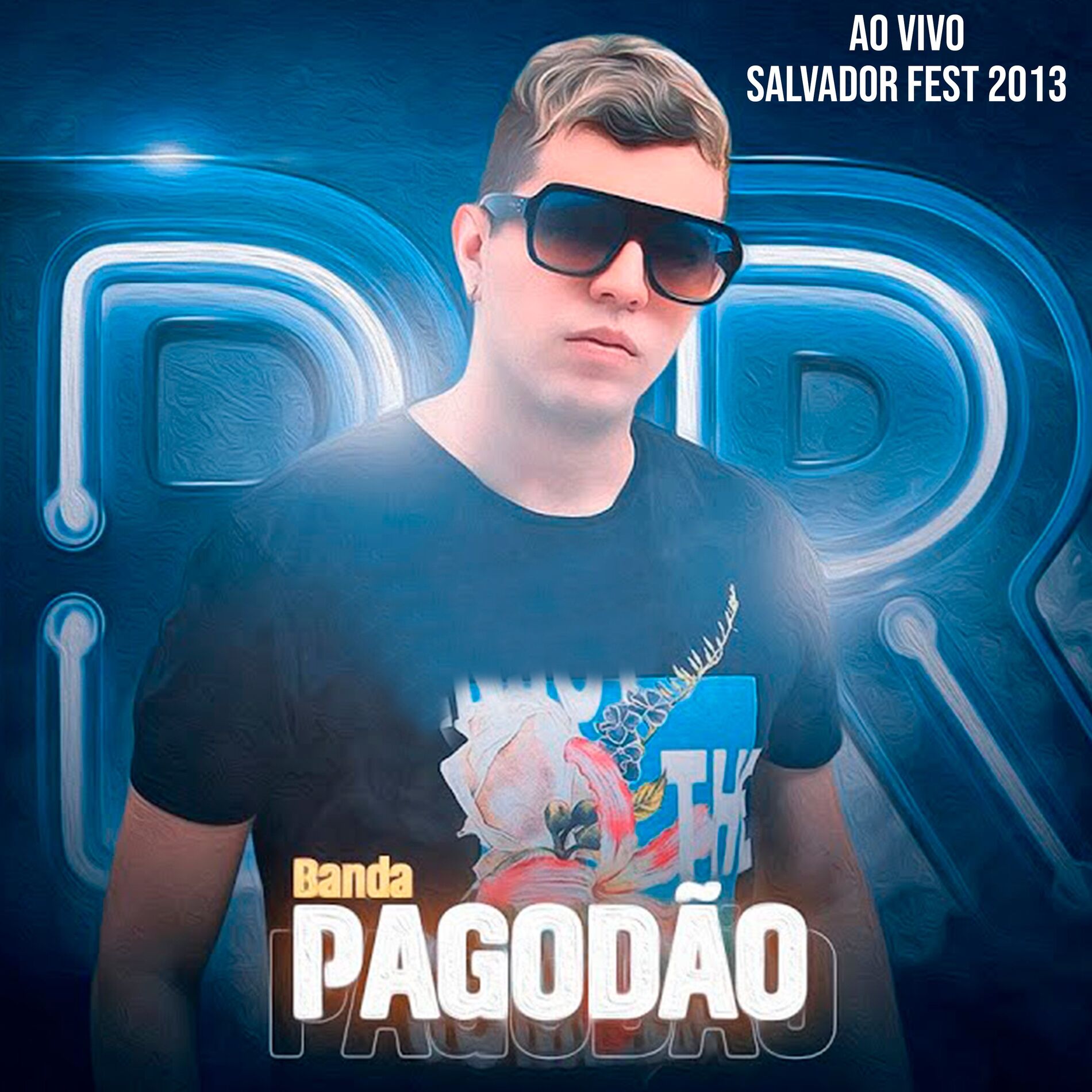 Album cover of Banda Pagodão ao Vivo Salvador Fest 2013