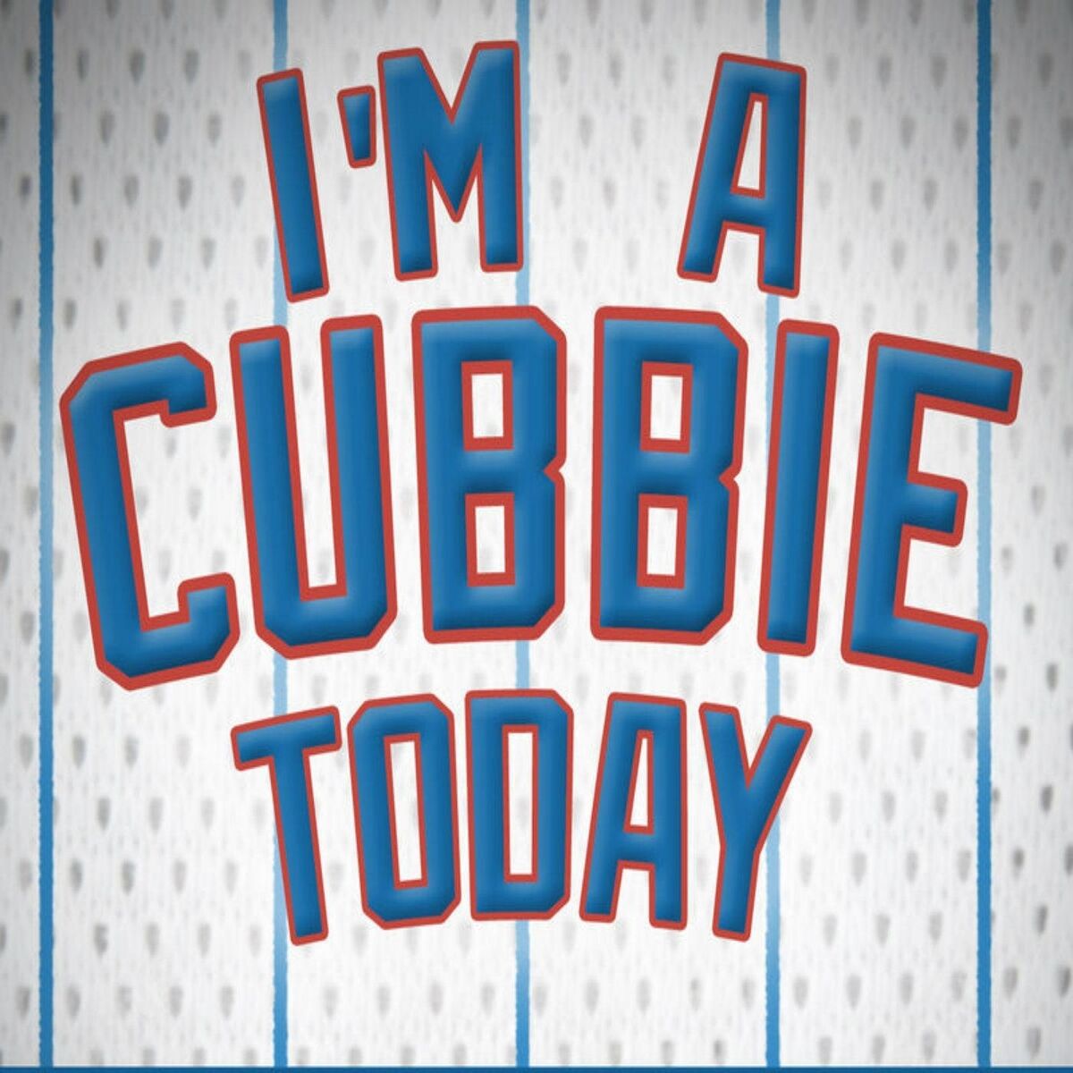 Album cover of I'm a Cubbie Today