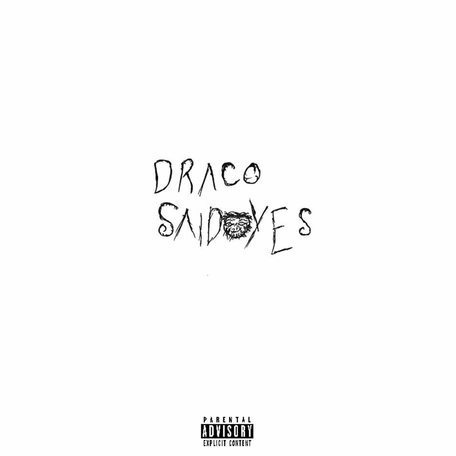 Album cover of DRACO SAID YES