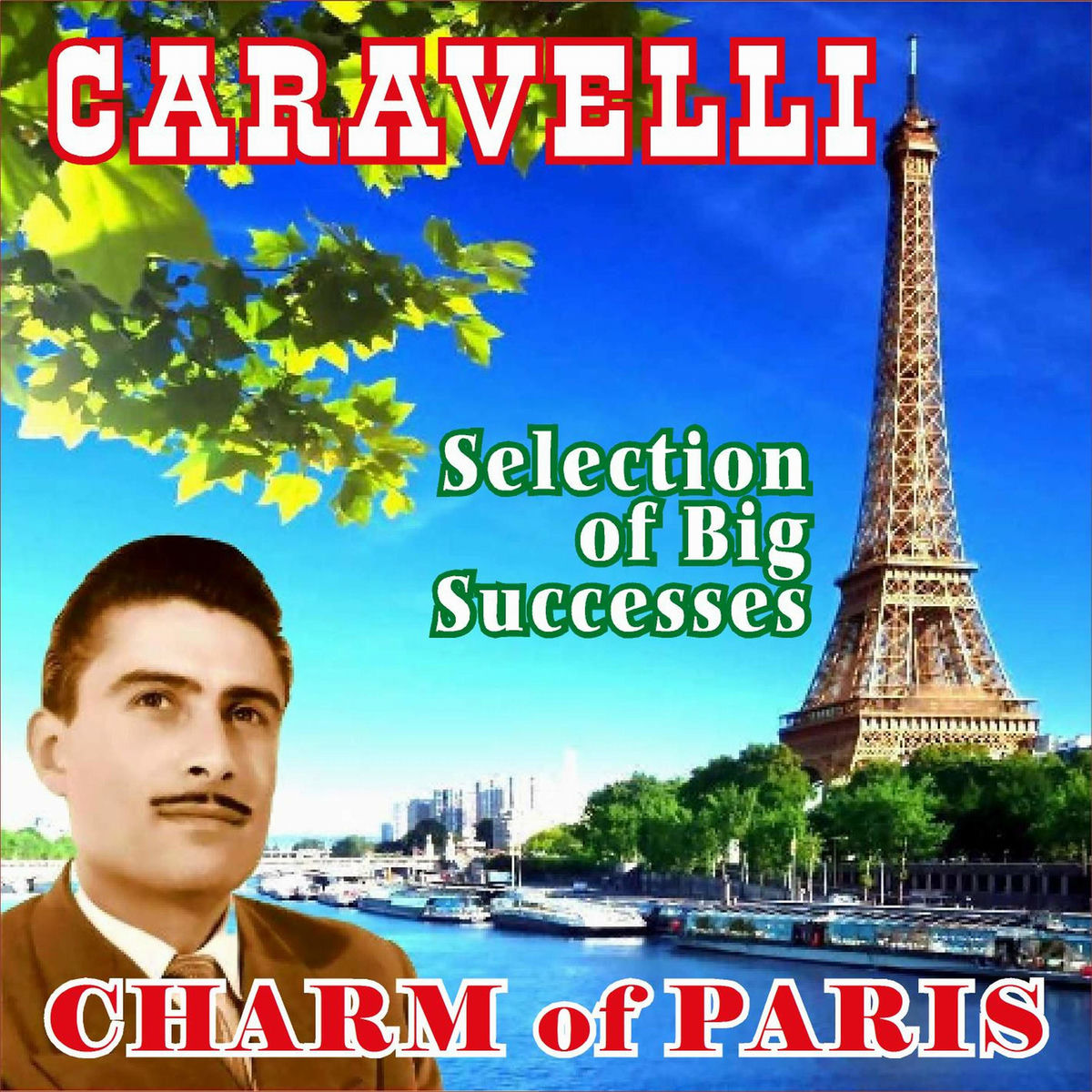Album cover of Charme of Paris - Selection of Big Successes
