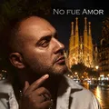 No Fue Amor