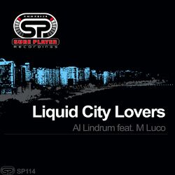 Cover of Liquid City Lovers