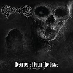 Resurrected from the Grave (Demo Collection)