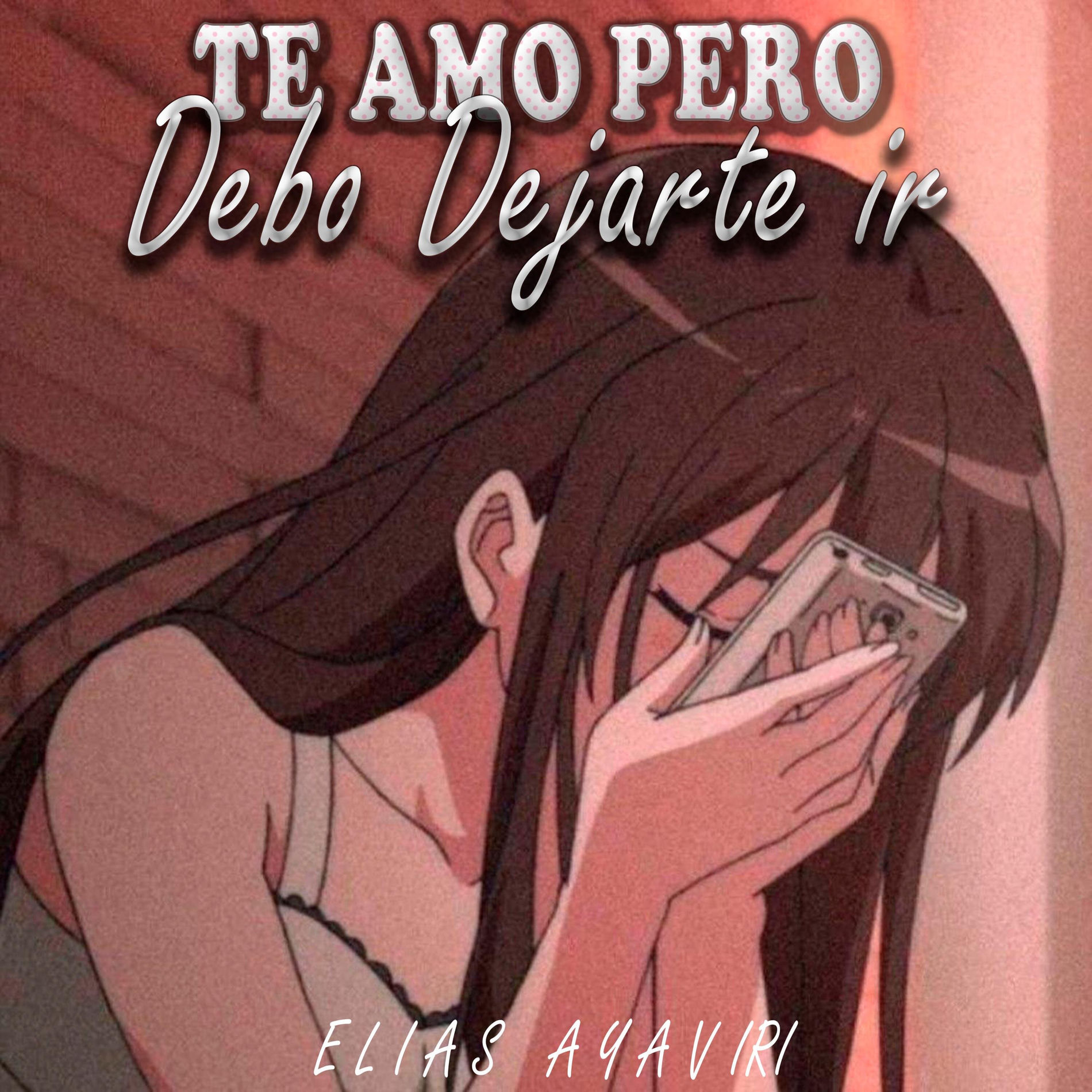 Album cover of Te Amo pero debo Dejarte ir