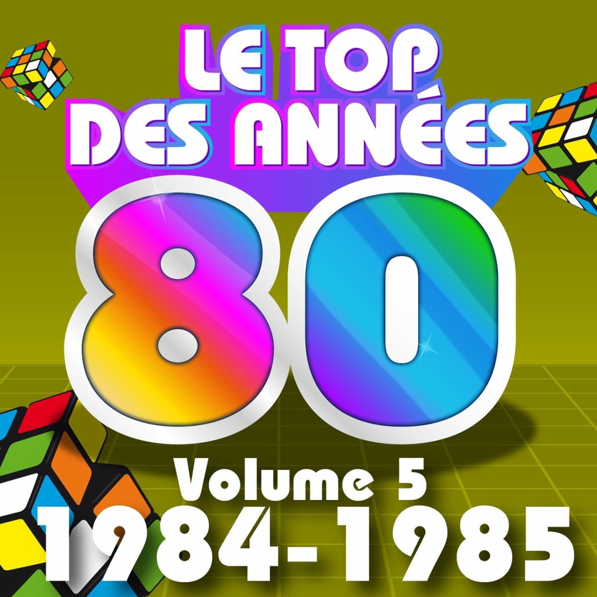 Album cover of Le top des années 80, vol. 5 (1984 / 1985)