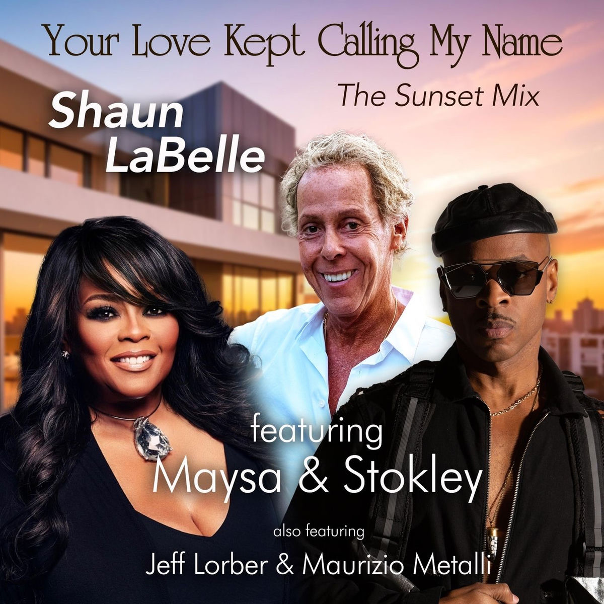 Album cover of Your Love Kept Calling My Name (The Sunset Mix)