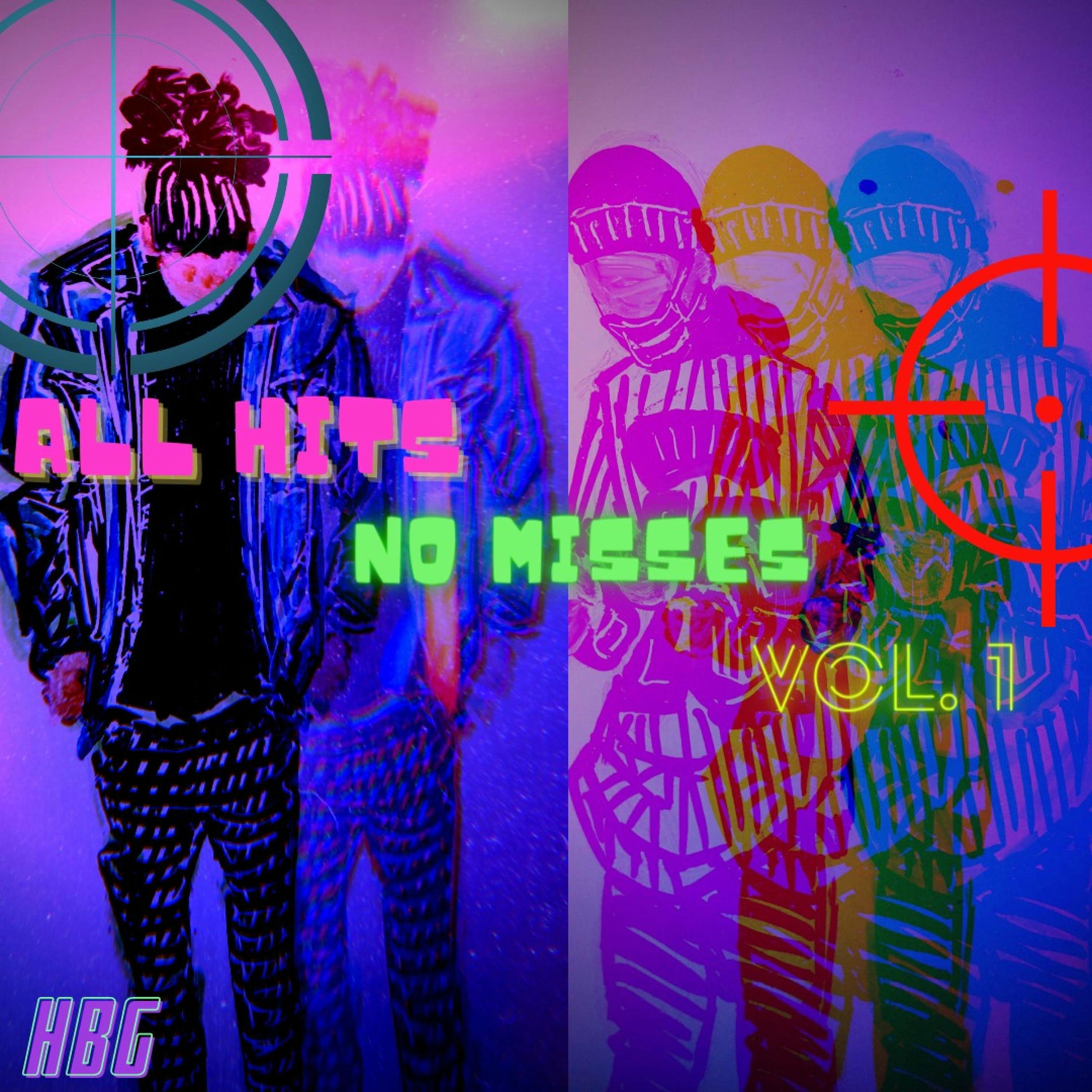 Album cover of ALL Hits NO Misses, Vol. 1