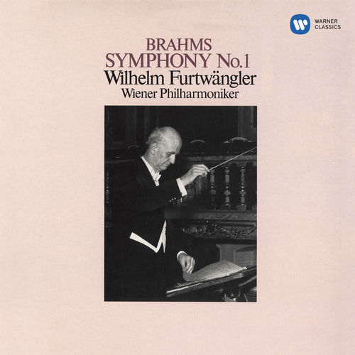 Wilhelm Furtwängler - Brahms: Symphony No. 1, Op. 68 (Live at
