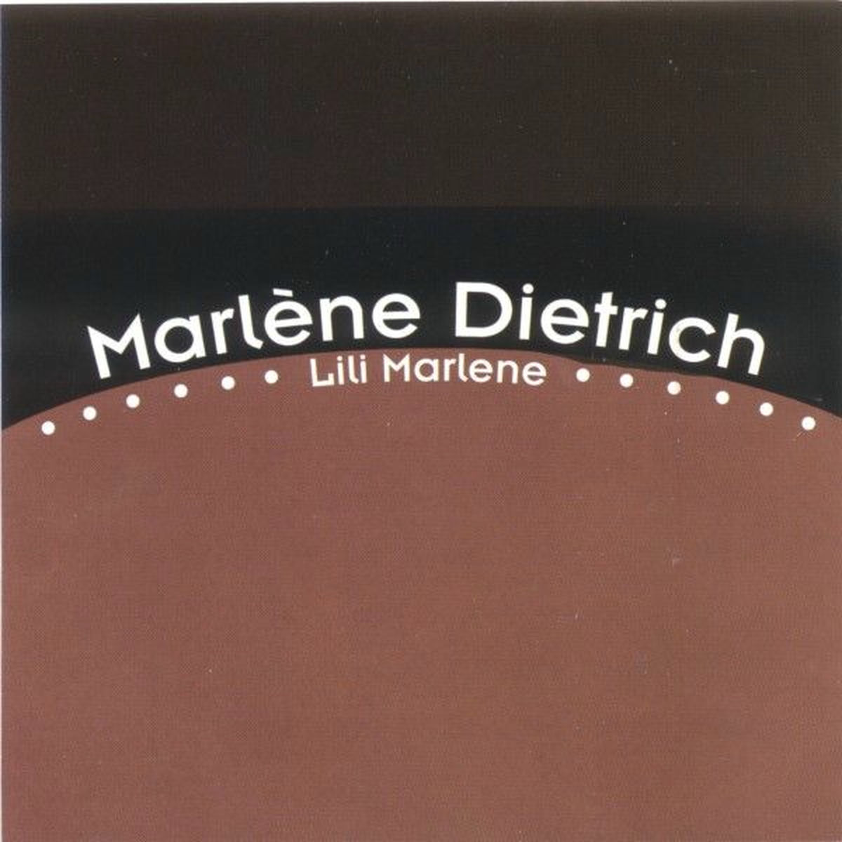 Album cover of Marlene Dietrich - Lili Marlene