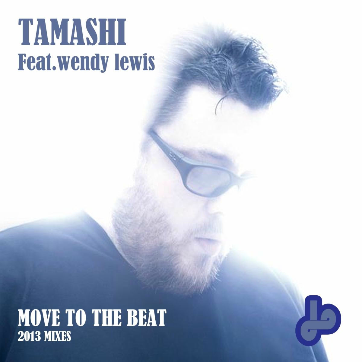 Album cover of Move to the Beat (2013 Mixes)