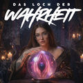 Das Loch der Wahrheit (feat. Allixandflow & MAX KOCK)