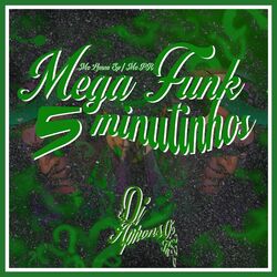 Cover of Mega Funk 5 Minutinhos