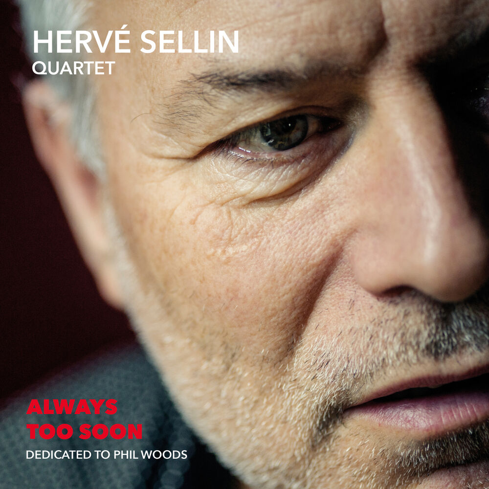 Picture of Always Too Soon (Dedicated to Phil Woods) [feat. Pierrick Pedron, Thomas Bramerie & Philippe Soirat]