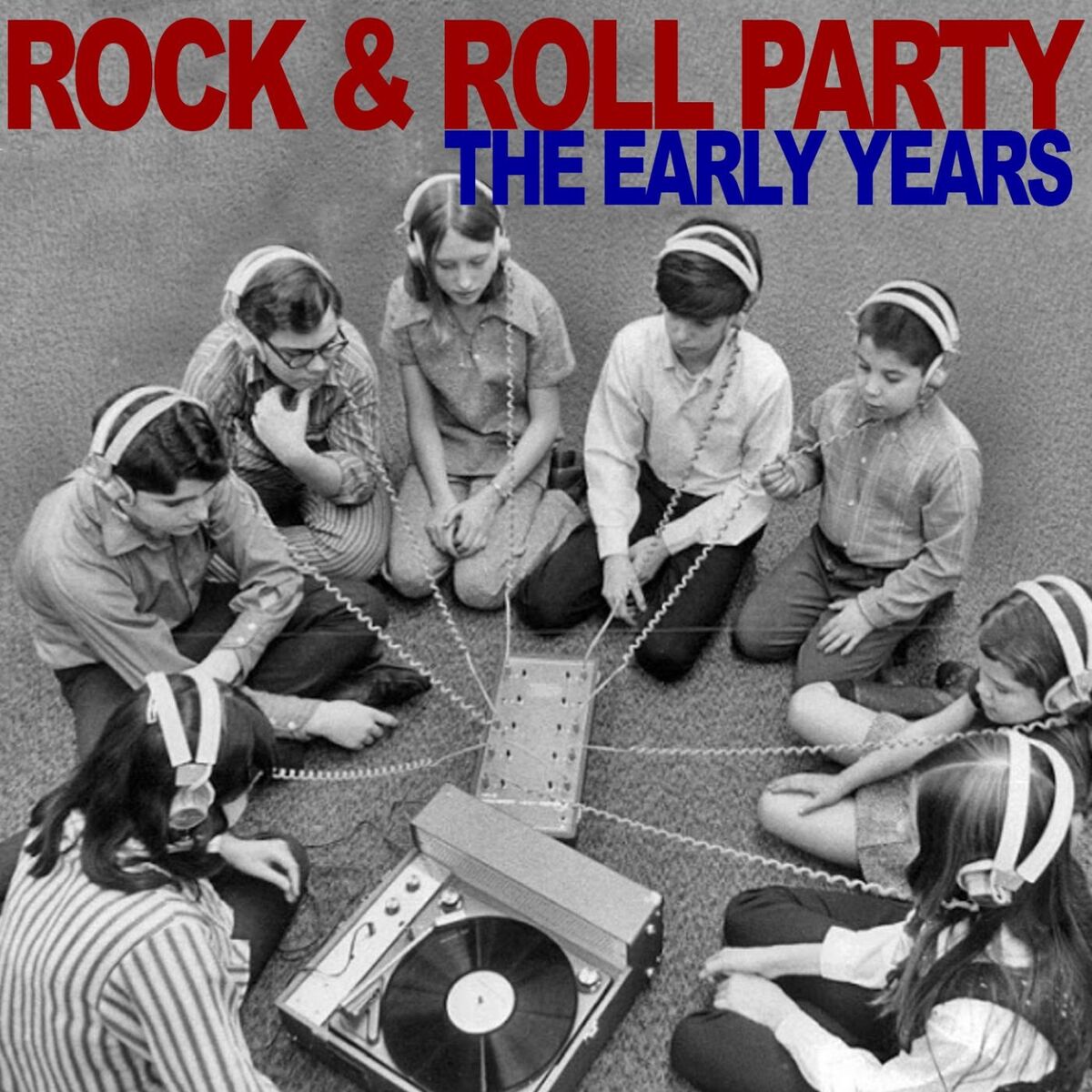 Album cover of Rock & Roll Party: The Early Years
