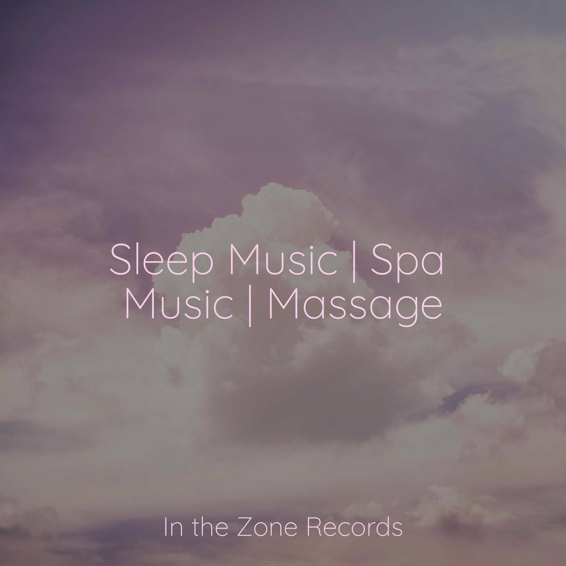 Album cover of Sleep Music | Spa Music | Massage