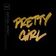 Pretty Girl