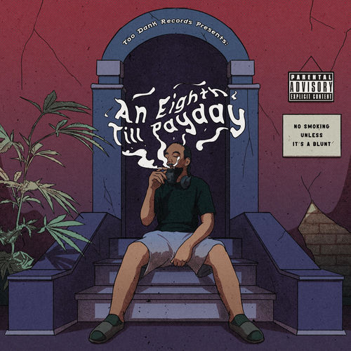 An Eighth Till Payday artwork