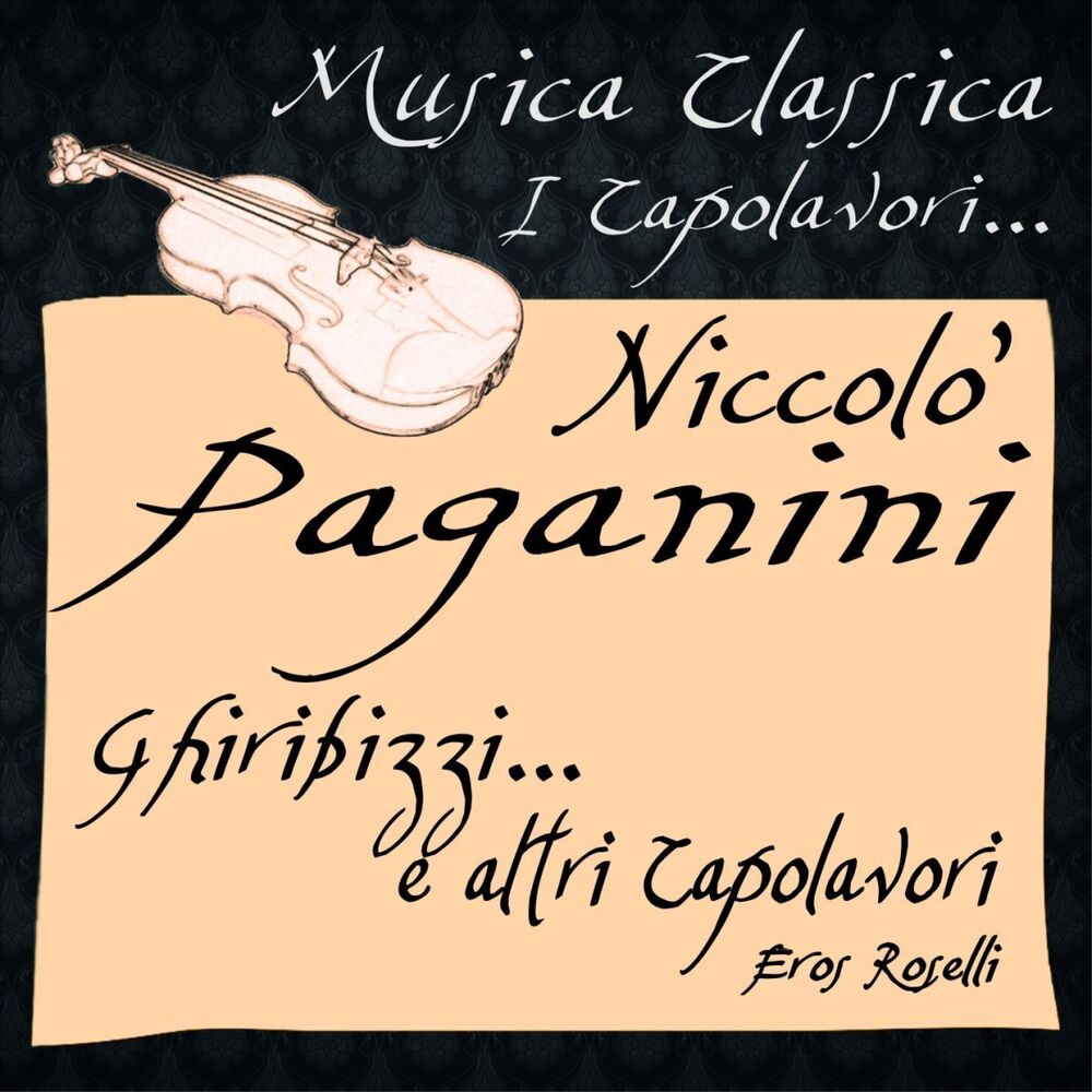 Picture of Paganini: Ghiribizzi...e altri Capolavori (Musica classica - i capolavori...)