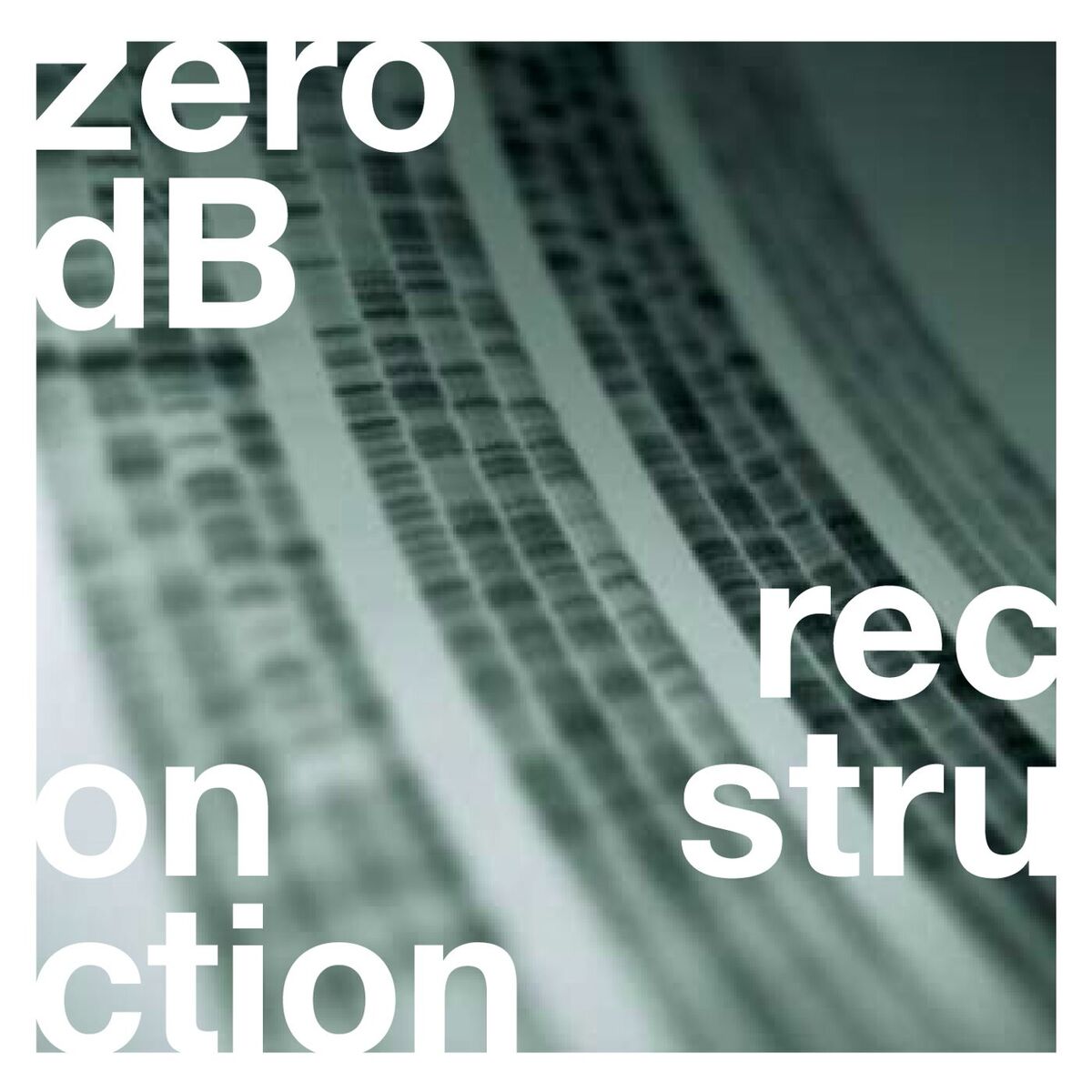 Album cover of Zero dB - Reconstruction