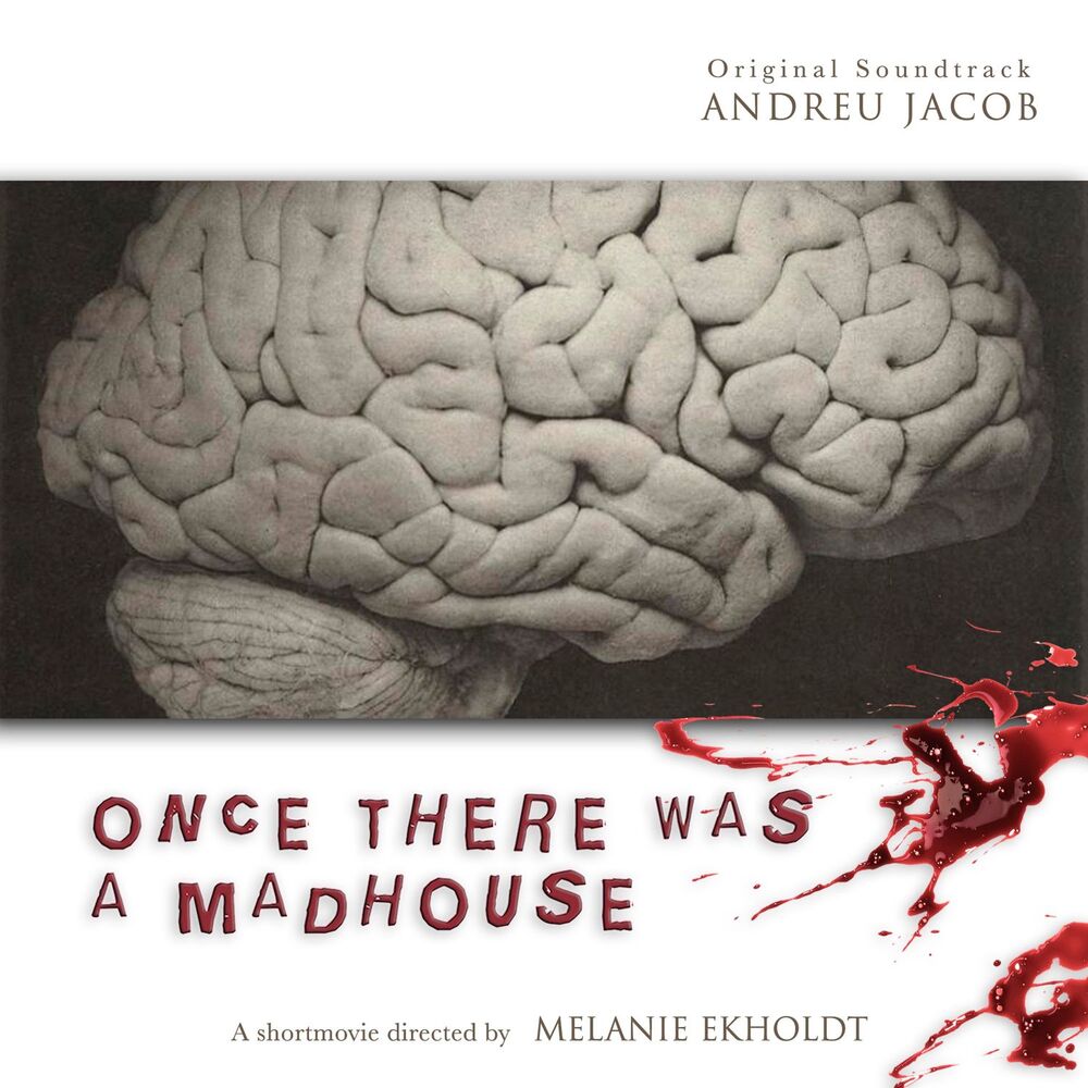 Picture of Once there was a madhouse (Original Motion Picture Soundtrack)
