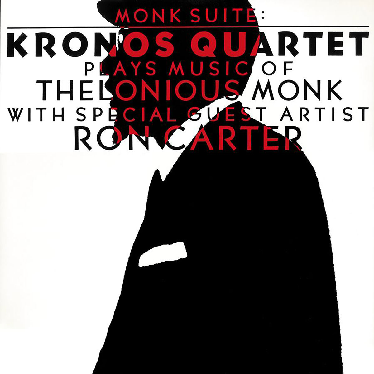 Album cover of Monk Suite: Kronos Quartet Plays Music Of Thelonious Monk