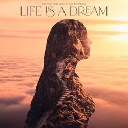 Cover of Life Is a Dream
