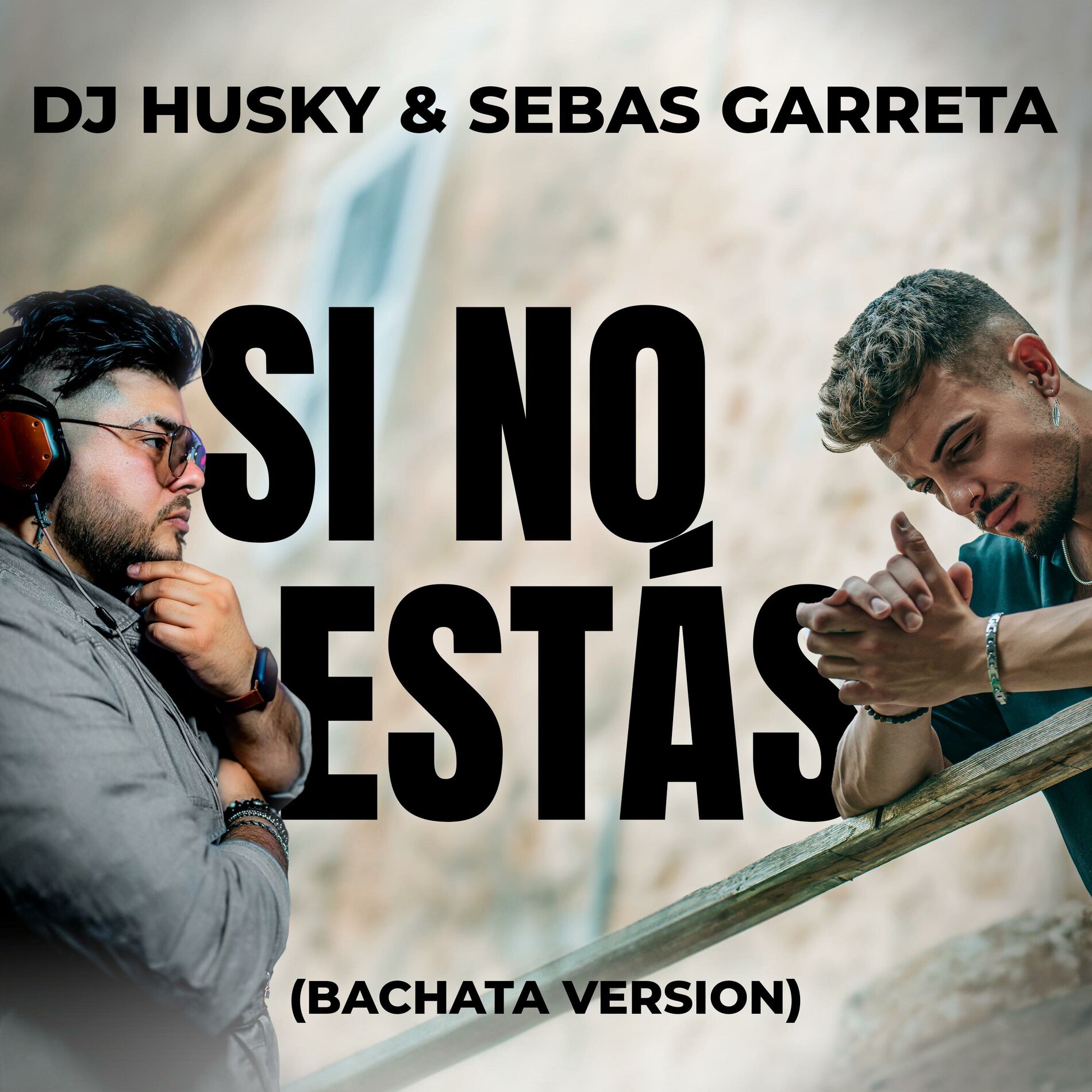 Album cover of Si No Estás (Bachata Version)