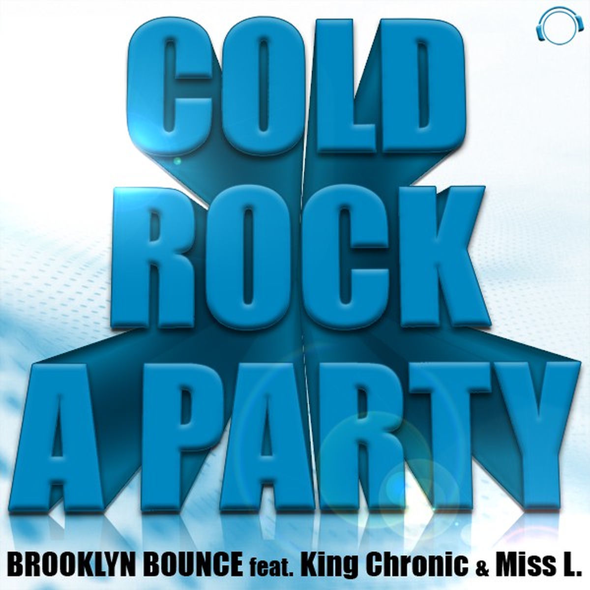 Album cover of Cold Rock a Party