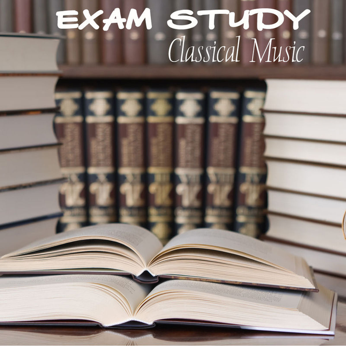 Album cover of Exam Study Classical Music to Increase Brain Power, Classical Study Music for Relaxation, Concentration and Focus on Learning - Cl