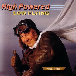 Cover of High Powered, Low Flying
