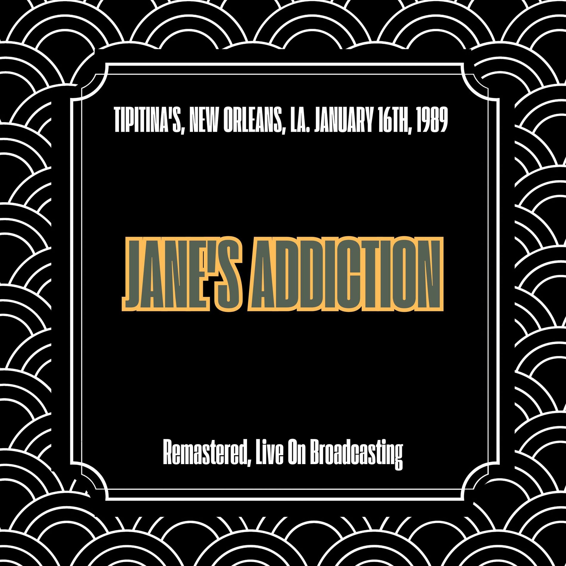 Album cover of Tipitina's, New Orleans, La. January 16th, 1989 (Remastered, Live On Broadcasting)