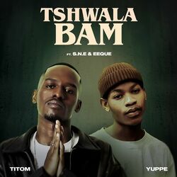 Cover of Tshwala Bam (feat. S.N.E, EeQue) (Radio Edit)