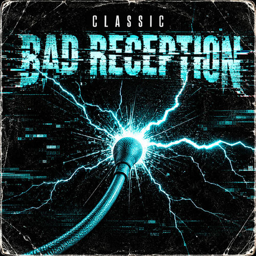 Bad Reception