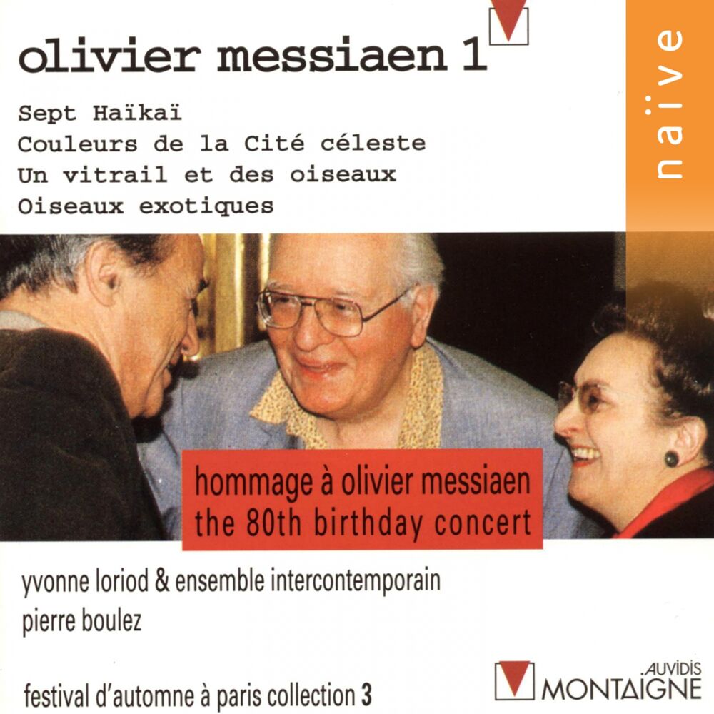 Picture of Olivier Messiaen, Vol. 1 (Hommage à Olivier Messiaen, concert du 80ème anniversaire)