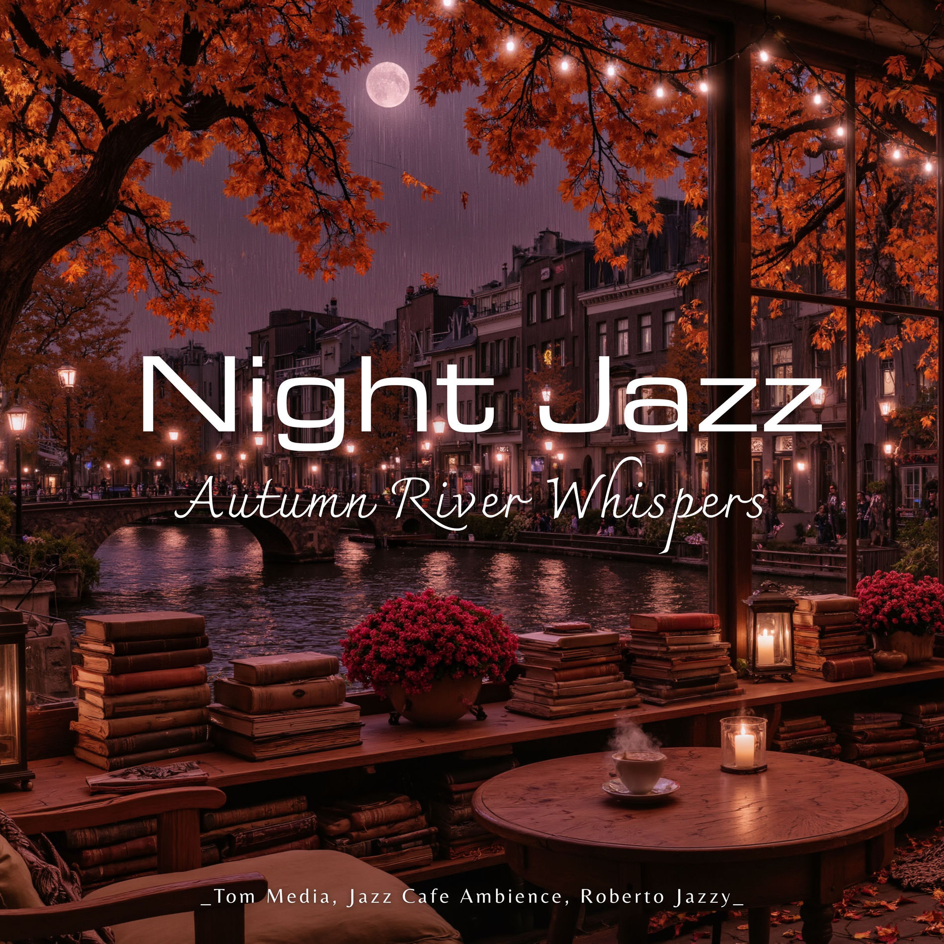 Album cover of Autumn River Night Jazz Whispers