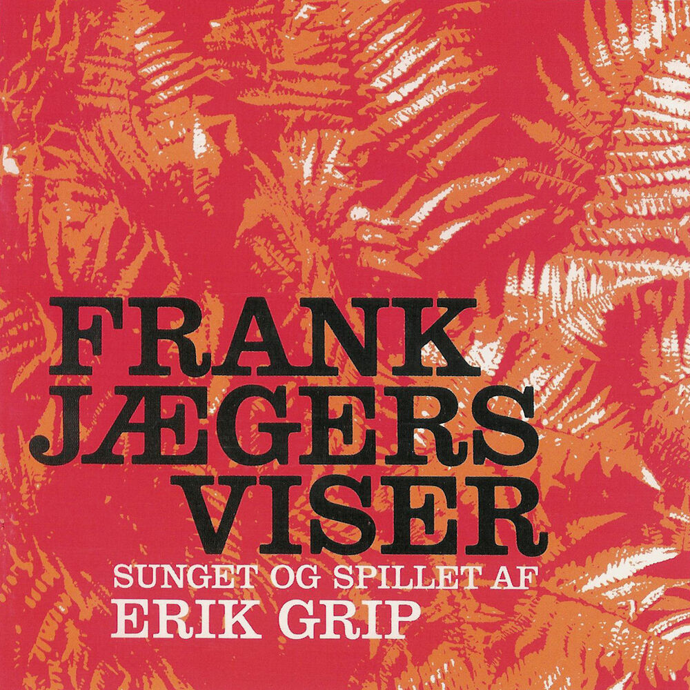 Picture of Frank Jægers Viser