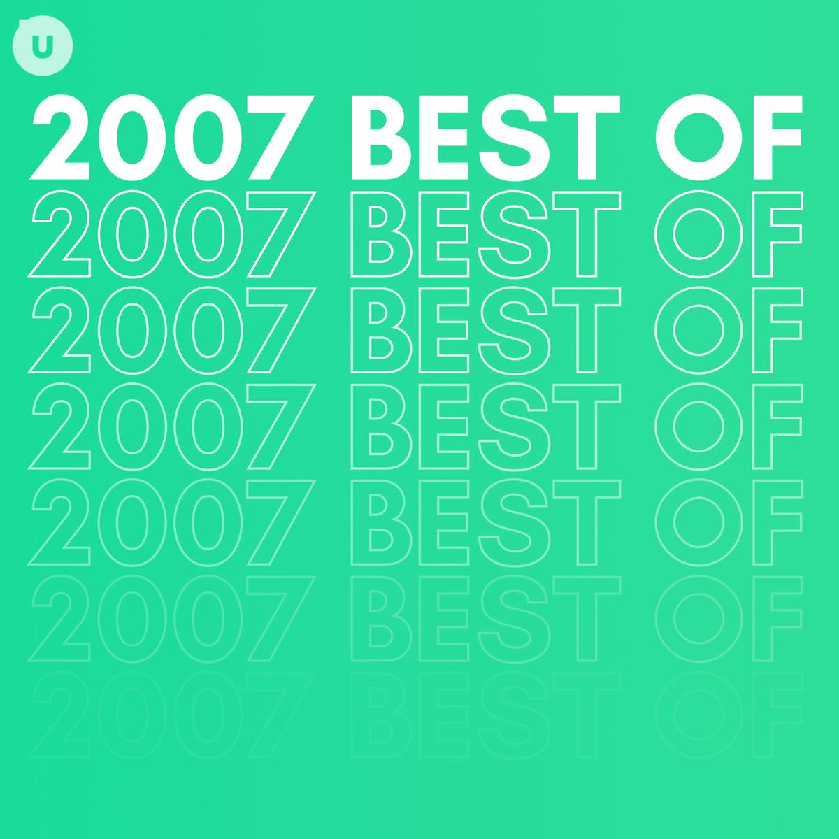 Album cover of 2007 Best of by uDiscover