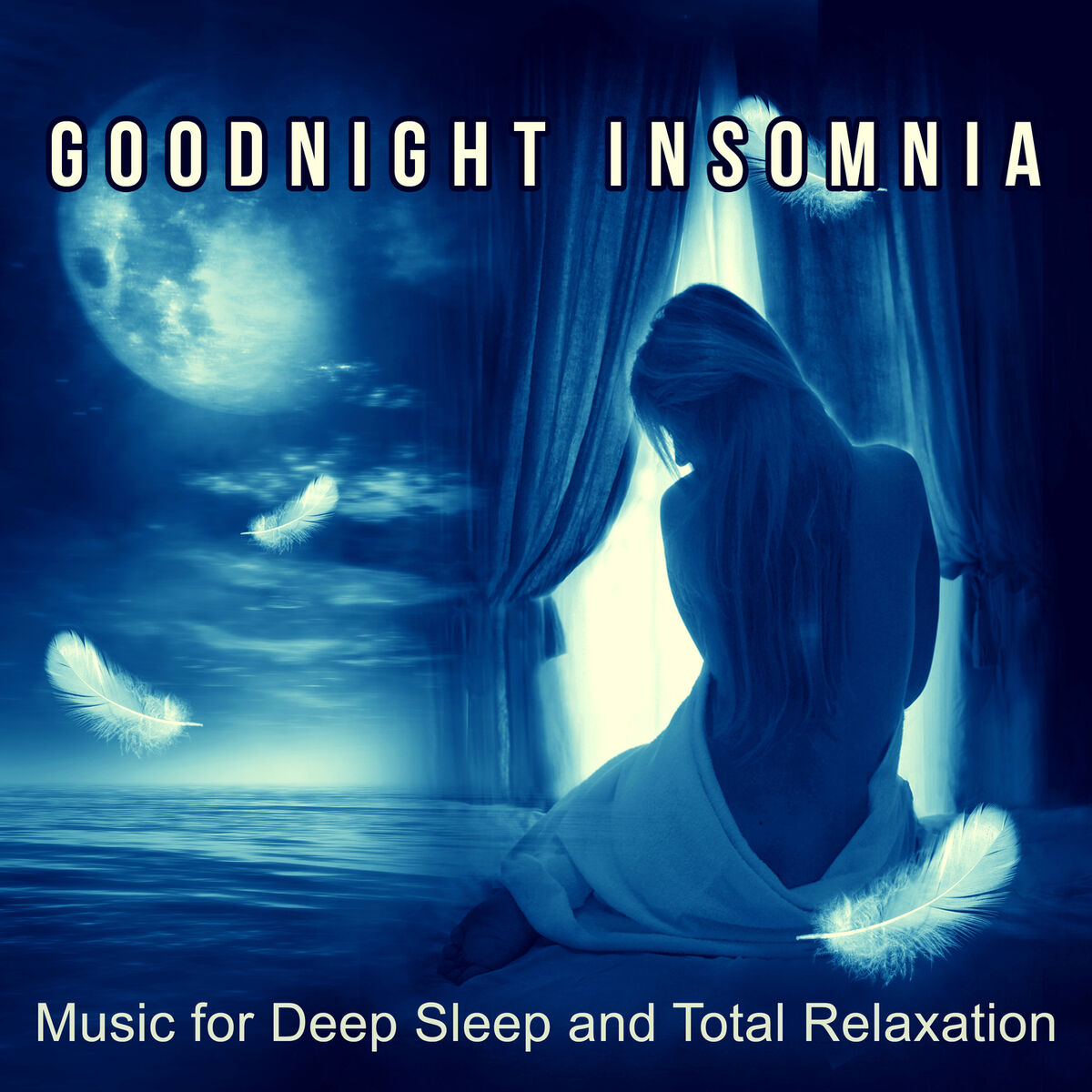 Album cover of Goodnight Insomnia (Music for Deep Sleep)