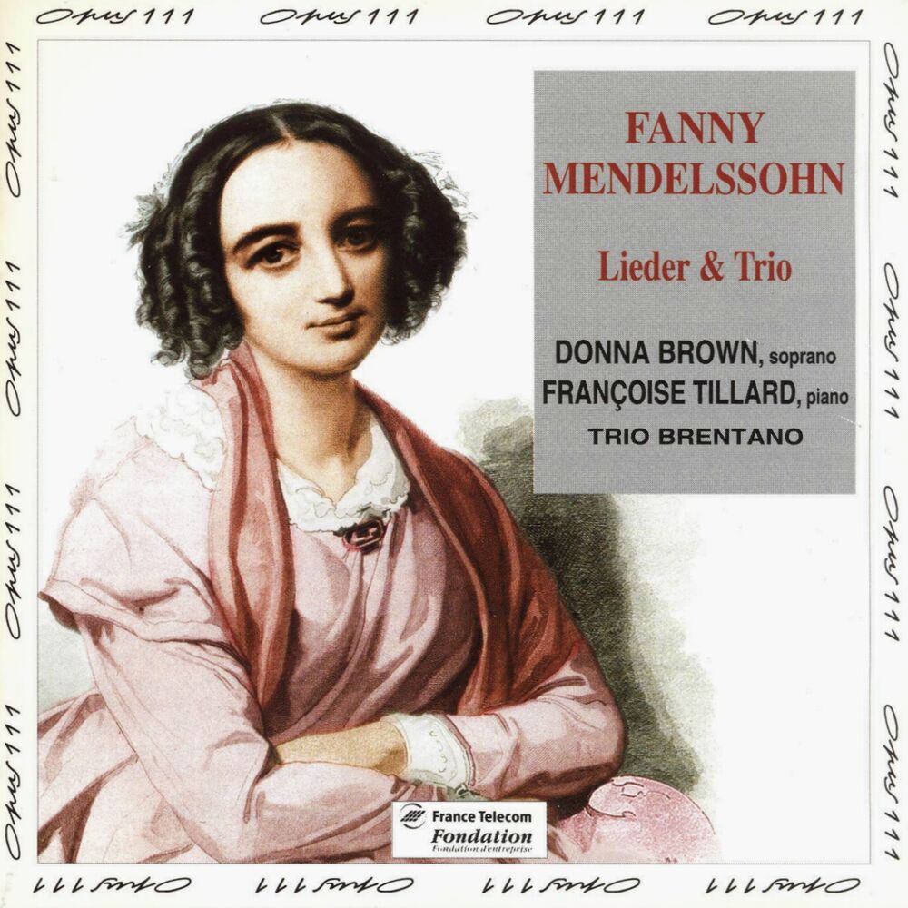 Picture of Fanny Menddelssohn: Lieder et trio