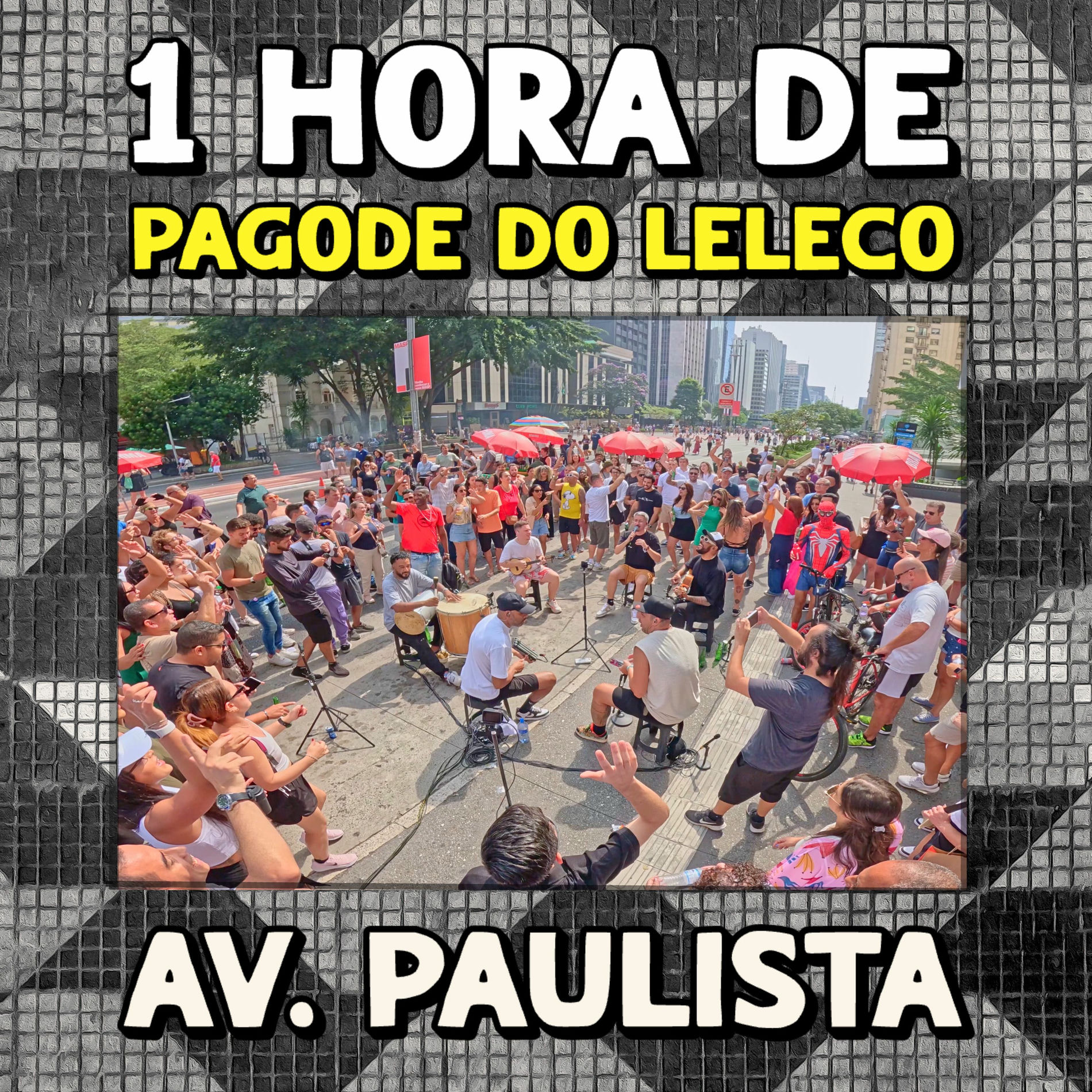 Album cover of 1 Hora de Pagode na Av. Paulista (Ao Vivo)