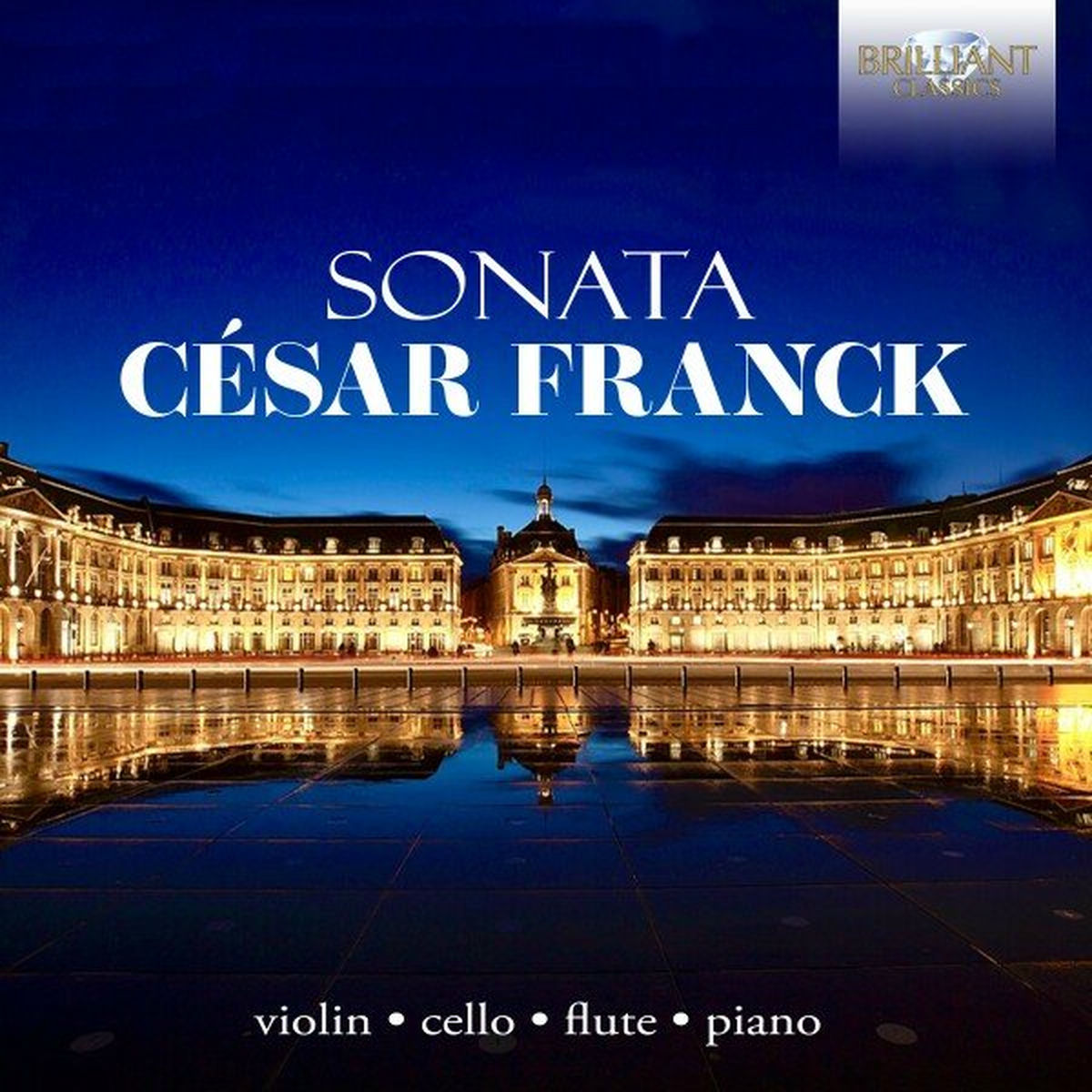 Album cover of César Franck: Sonatas