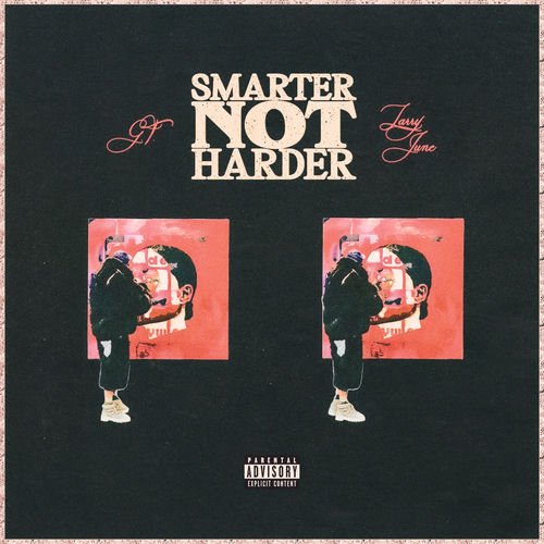 Smarter Not Harder (feat. Larry June) artwork