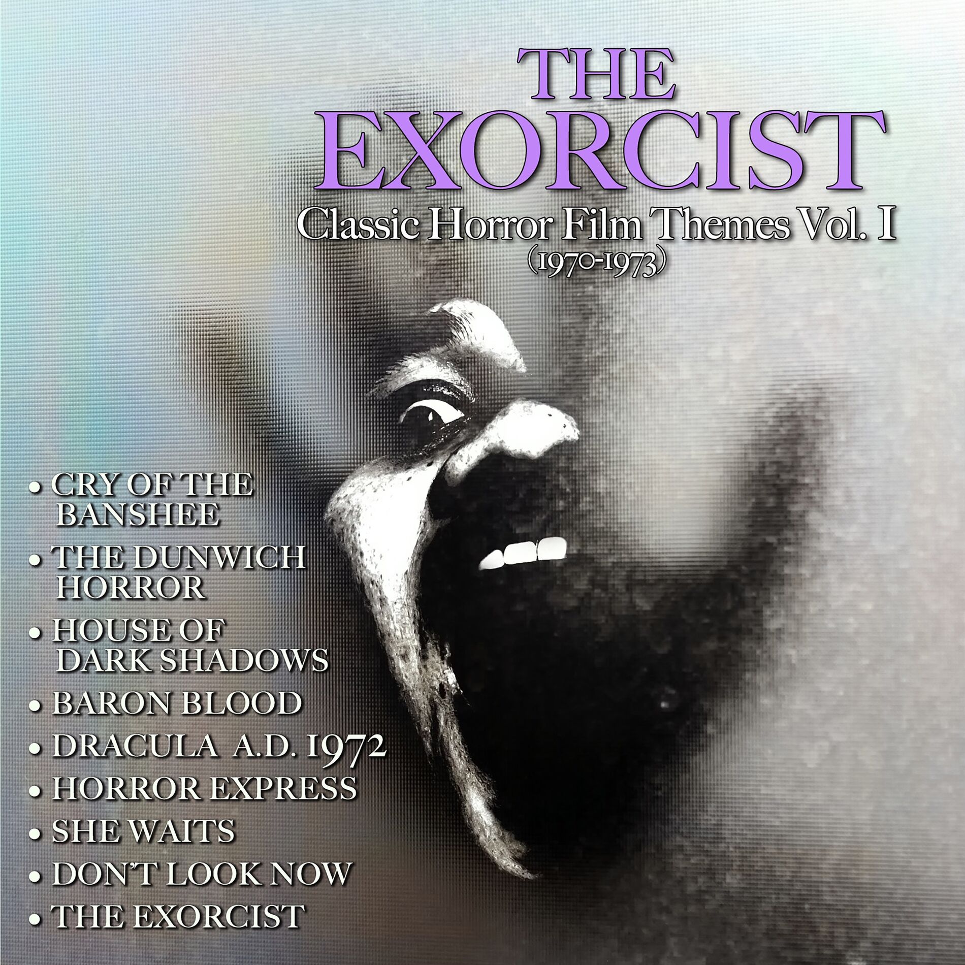 Album cover of The Exorcist- Classic Horror Film Themes Vol. 1 (1970-1973)