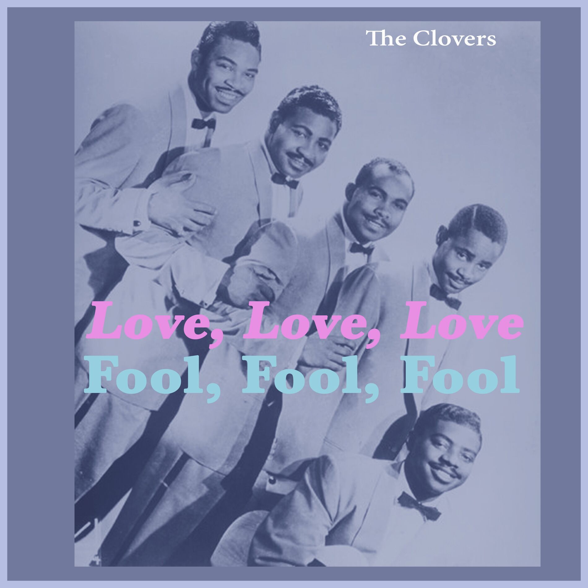 Album cover of Fool, Fool, Fool - Love, Love, Love