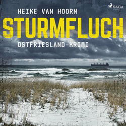 Sturmfluch: Ostfriesland-Krimi (Ein Fall für Kommissar Möllenkamp 2)